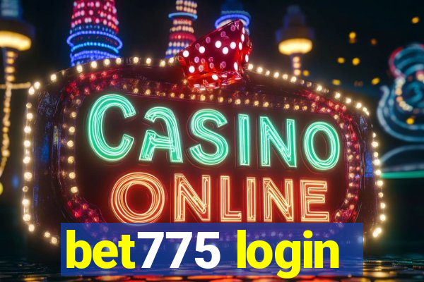 bet775 login